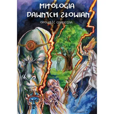 Mitologia dawnych S�owian. Opowie�� graficzna - Micha� �uczy�ski