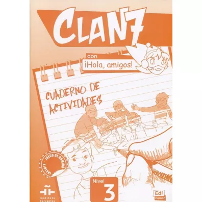 Clan 7 con Hola, amigos! 3. Zeszyt �wicze� - Maria Castro