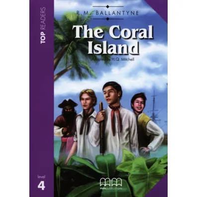 The Coral Island Student'S Pack (With CD+Glossary) - R. M. Ballantyne