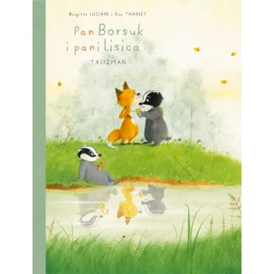 M�j pierwszy komiks 5+ Talizman. Pan Borsuk i pani Lisica. Tom 7