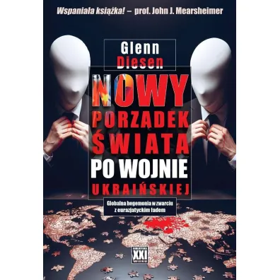 Nowy porz�dek �wiata po wojnie ukrai�skiej - Glenn  Diesen