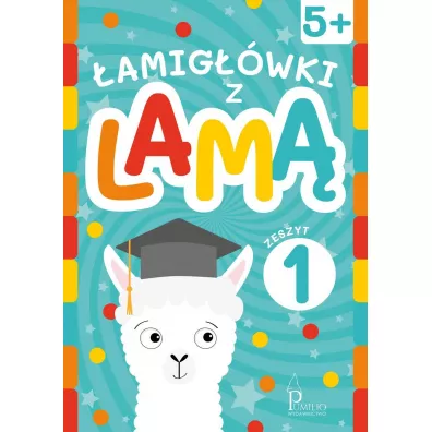 �amig��wki z lam� 5+. Zeszyt 1
