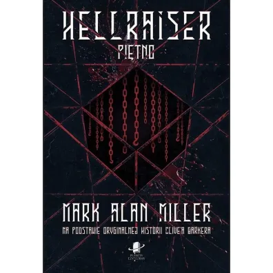 Hellraiser. Pi�tno - Mark Alan  Miller