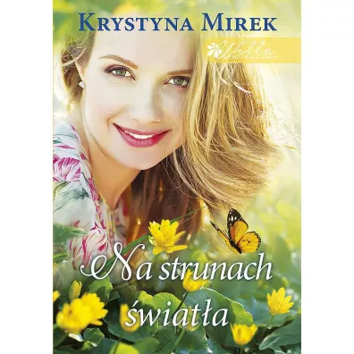 Na strunach �wiat�a. Willa pod Kasztanem. Tom 3. Wydanie specjalne - Krystyna Mirek