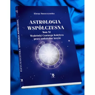 Astrologia wsp�czesna. Tom XI - Alla Alicja Chrzanowska