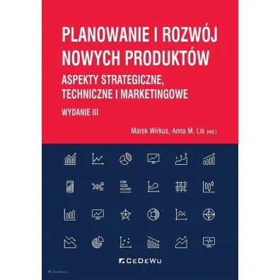 Planowanie i rozw�j nowych produkt�w w.3 - Anna M Lis, Marek Red Wirkus