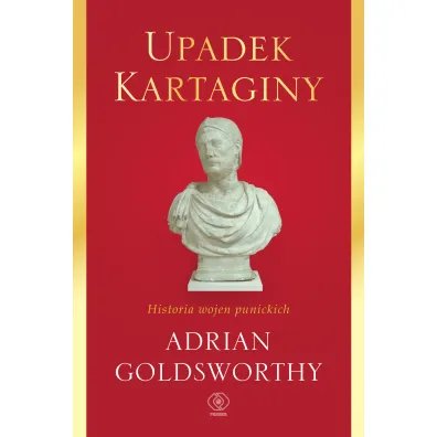 Upadek Kartaginy. Historia wojen punickich - Adrian Goldsworthy