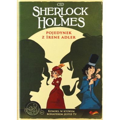 Komiksy paragrafowe Sherlock Holmes. Pojedynek z Irene Adler
