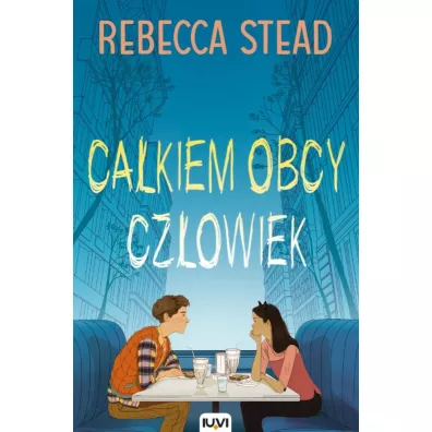 Ca�kiem obcy cz�owiek - Rebecca Stead