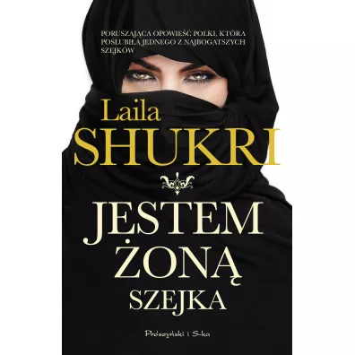 Jestem �on� szejka - Laila Shukri