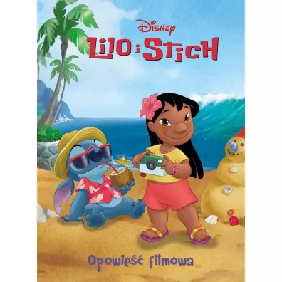 Lilo i Stich. Opowie filmowa. Disney