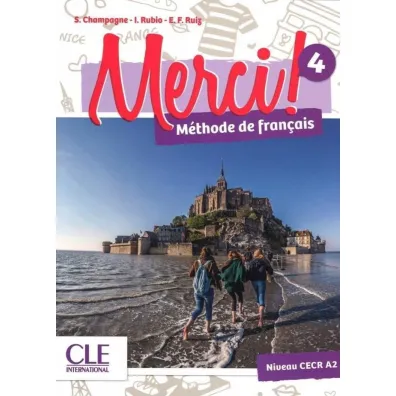 Merci 4 A2 podr�cznik - Emilio Ruiz, Isabelle Rubio, Sophie Champagne