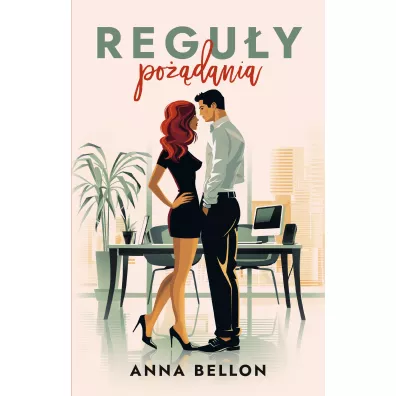Regu�y po��dania - Anna Bellon