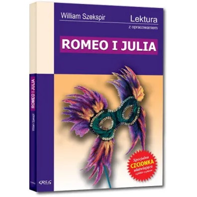 Romeo i Julia. Lektura z opracowaniem