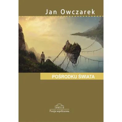 Po�rodku �wiata - Jan Owczarek