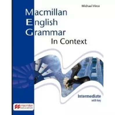 Macmillan English Grammar In Context Intermediate z kluczem - Michael Vince