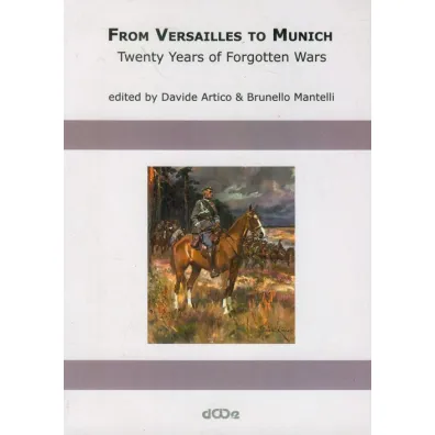 From Versailles to Munich - Artico Davide, Mantelli Brunello