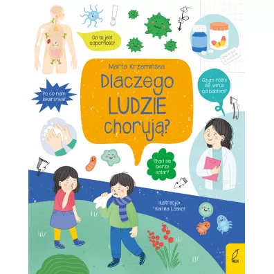 Co i jak? Dlaczego ludzie choruj? - Marta Krzemiska