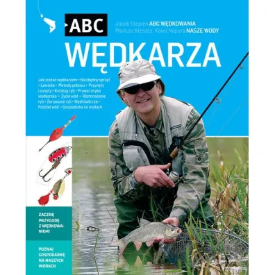 ABC w�dkarza - Jacek St�pie�, Karol Napora, Mariusz Kleszcz