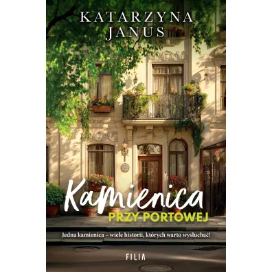 Kamienica przy Portowej - Katarzyna Janus