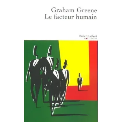 Facteur humain - Graham Greene