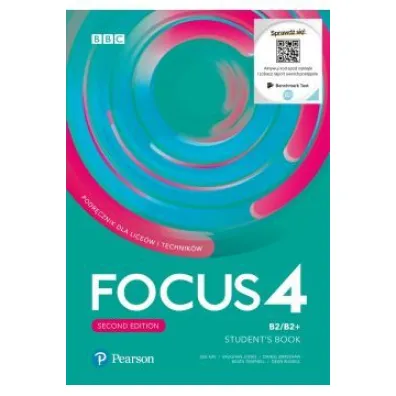 Focus Second Edition 4. Student's Book + kod do podr�cznika w wersji cyfrowej - Beata Trapnell, Daniel Brayshaw, Vaughan Jones, Sue Kay, Dean Russell