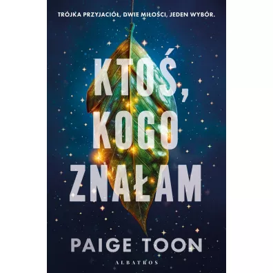 Kto�, kogo zna�am - Paige Toon