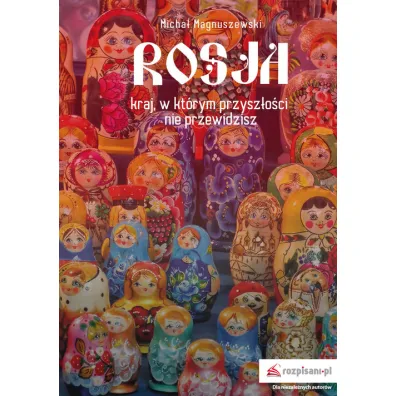 Rosja - Micha�  Magnuszewski