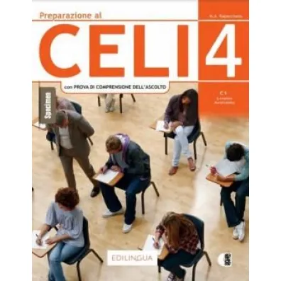Preparazione al CELI 4. Livello avanzato C1. Ksi��ka + audio - Maria Angela Rapacciuolo