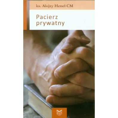 Pacierz prywatny - Alojzy Henel