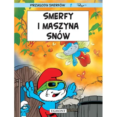 Smerfy i maszyna sn�w. Przygody Smerf�w.Tom 37 - Peyo