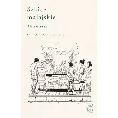 Szkice malajskie - Alfian Sa'at