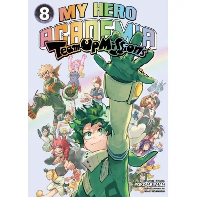 My Hero Academia &ndash; Team Up Mission. Tom 8 - Kohei Horikoshi, Yoko Akiyama