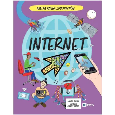 Internet. Wielka Ksi�ga Zdolniach�w - Russell Harriet, Larissa  Suzuki