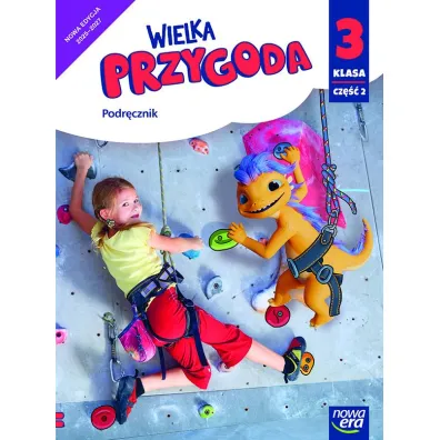 Wielka przygoda NEON. Klasa 3. Cz�� 2. Podr�cznik zintegrowany - El�bieta Kacprzak, Ma�gorzata Ogrodowczyk, Anna  �adzi�ska