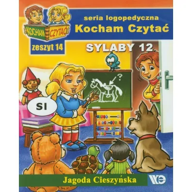 Kocham czyta� zeszyt 14 sylaby 12 (si, �, zi, �) - Jagoda Cieszy�ska