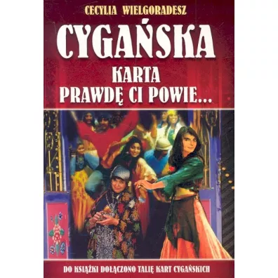 Cyga�ska karta prawd� Ci powie ... + talia kart - Cecylia Wielgoradesz