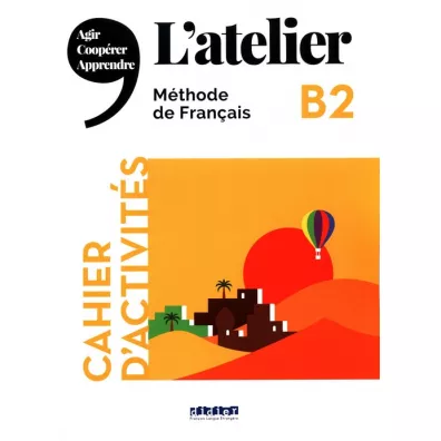 Atelier B2 �wiczenia + CD