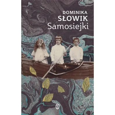 Samosiejki - Dominika S�owik