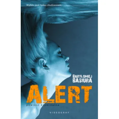 Alert - Bart�omiej Basiura