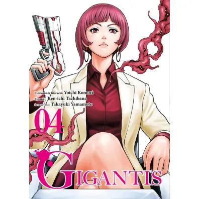 Gigantis. Tom 4 - Ken-ichi Tachibana, Takayuki Yamamoto, Yoichi Komori