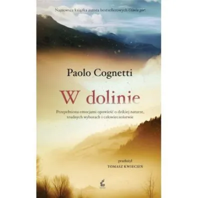 W dolinie - Paolo Cognetti
