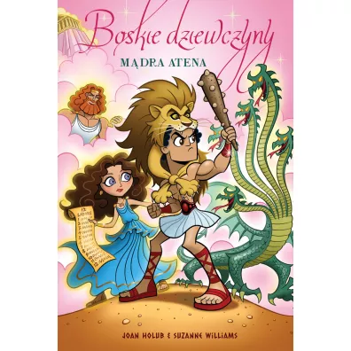 M�dra Atena. Boskie dziewczyny. Tom 5 - Joan Holub, Suzanne Williams