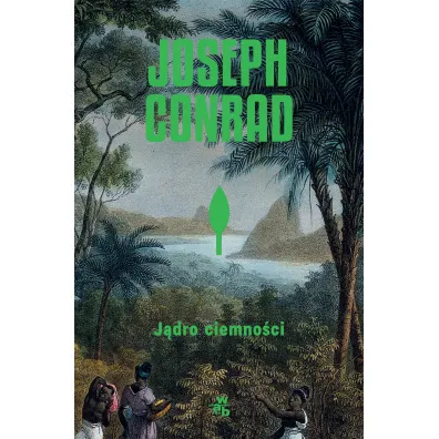 J�dro ciemno�ci - Joseph Conrad