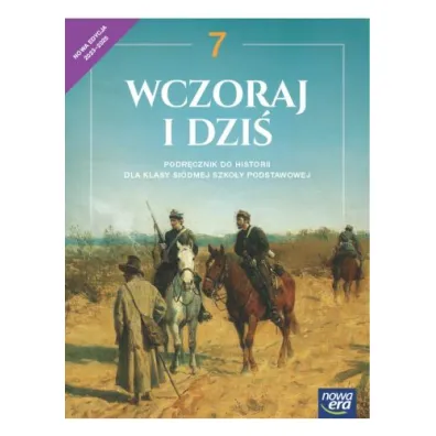 Wczoraj i dzi� 7 NEON. Podr�cznik do historii dla klasy si�dmej szko�y podstawowej - Anna �aszkiewicz, Jaros�aw K�aczkow, Stanis�aw Roszak