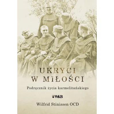 Ukryci w mi�o�ci (pocket) - Wilfrid Stinissen