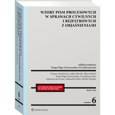 Wzory pism procesowych w sprawach cywilnych i rejestrowanych z obja�nienami