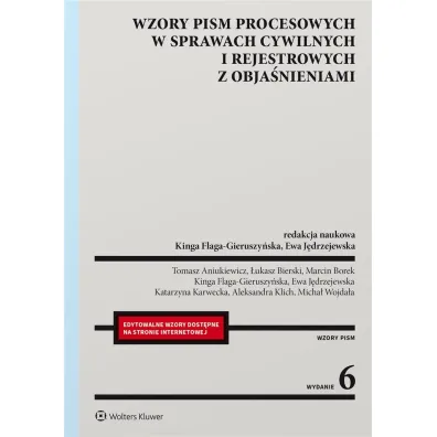 Wzory pism procesowych w sprawach cywilnych i rejestrowanych z obja�nienami