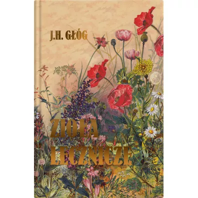 Zio�a lecznicze - J. H. G��g