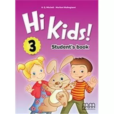 Hi Kids! 3 Student's Book - H. Q. Mitchell